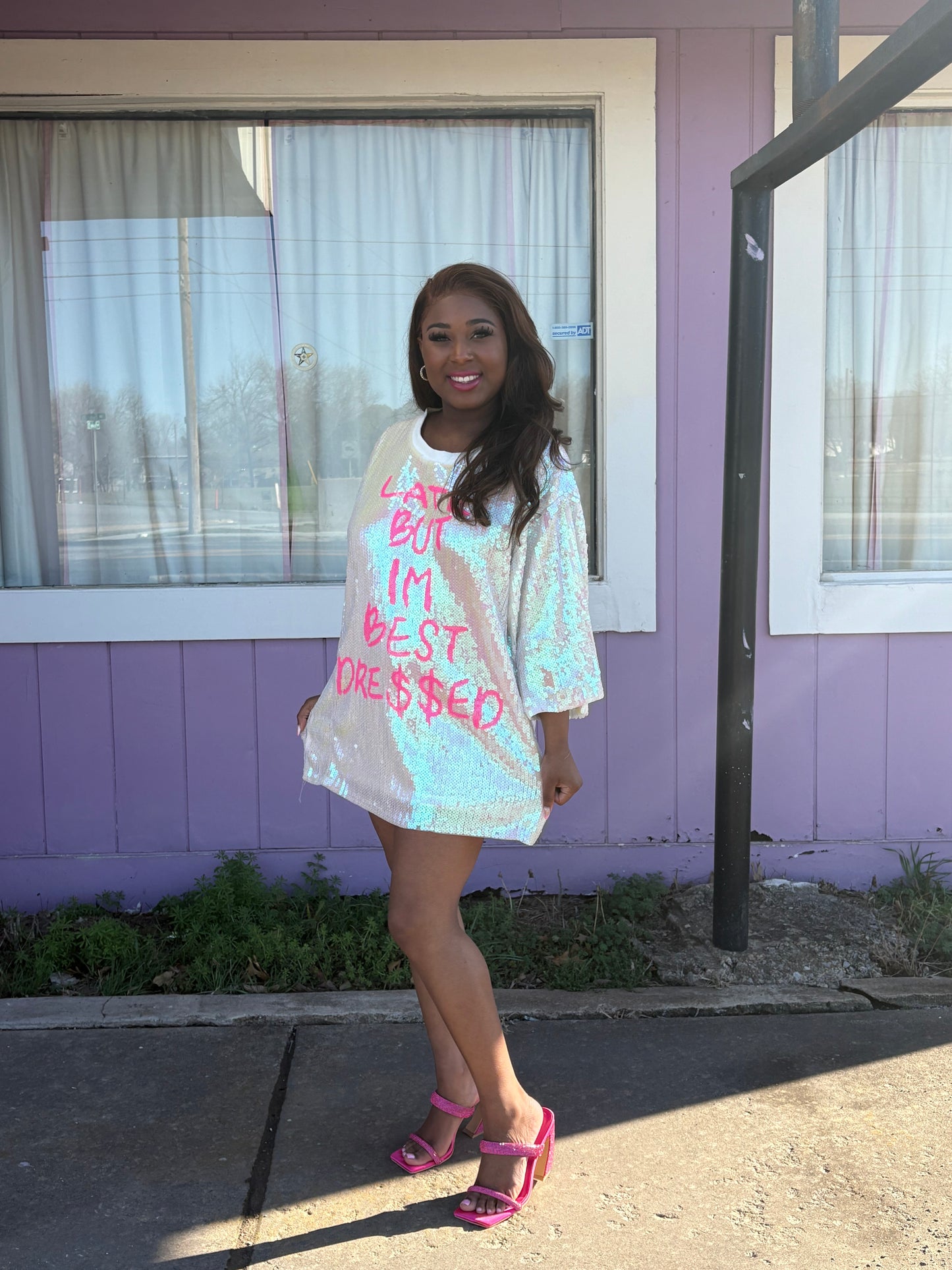 Late But Always Best Dressed